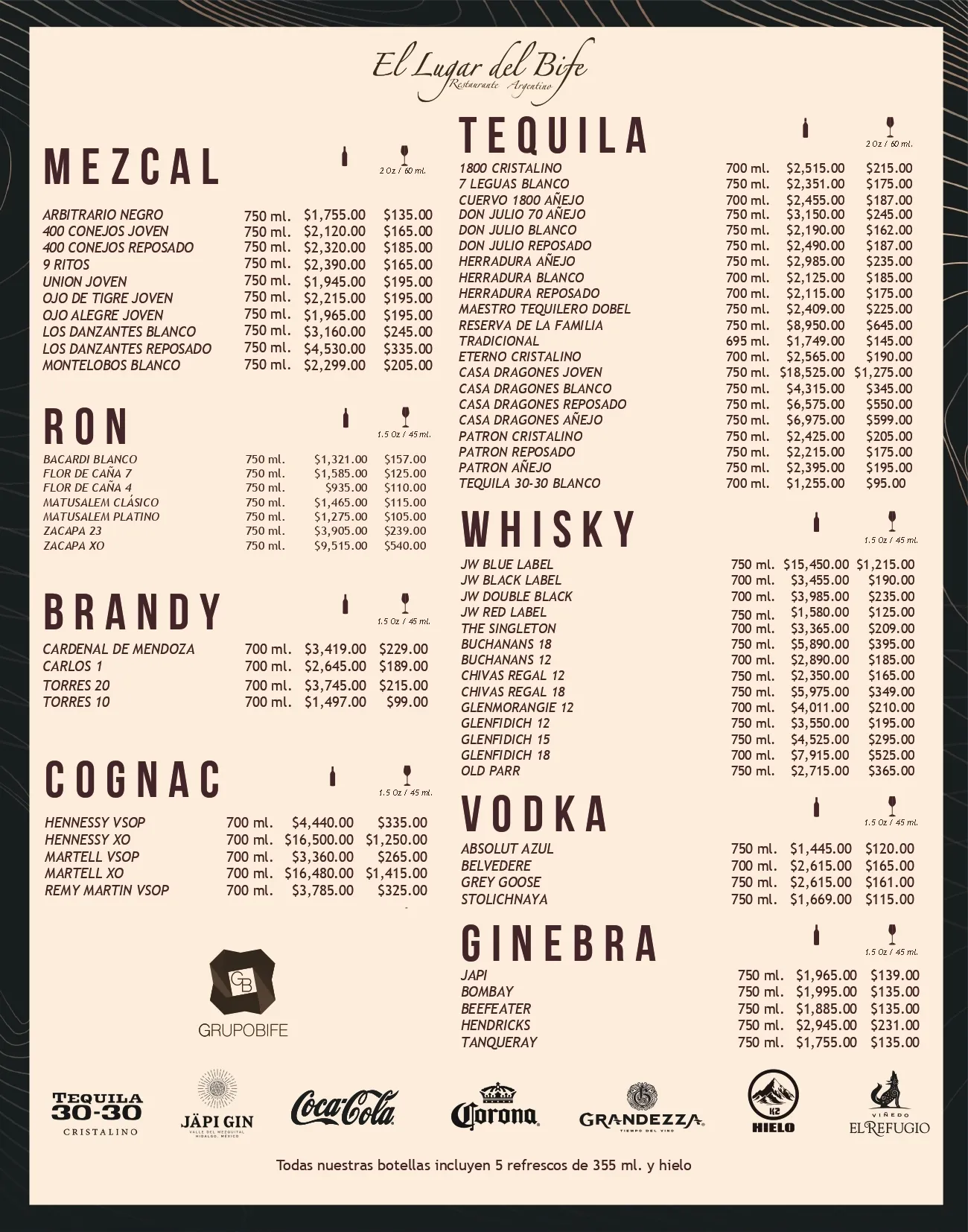 Carta de destilados: mezcal, ron, brandy, cognac, tequila, whisky, vodka y ginebra